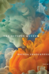 The Octopus Museum: Poems By Brenda Shaughnessy